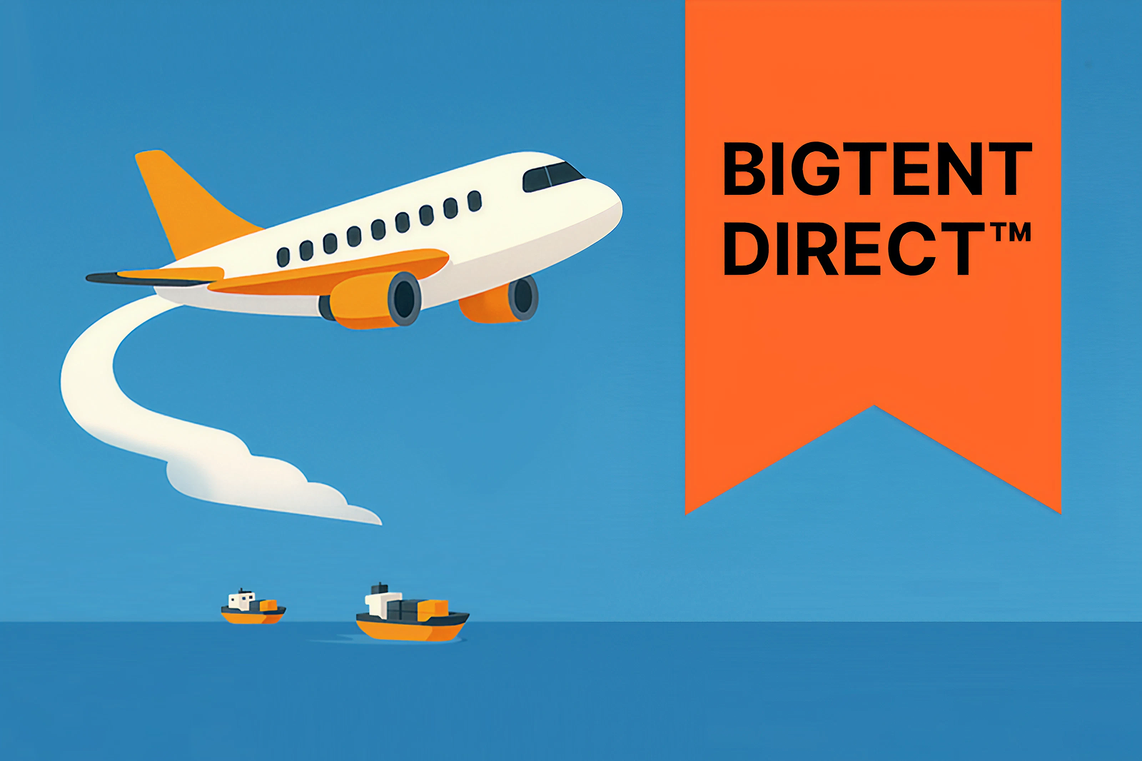 Unveiling Bigtent Direct™