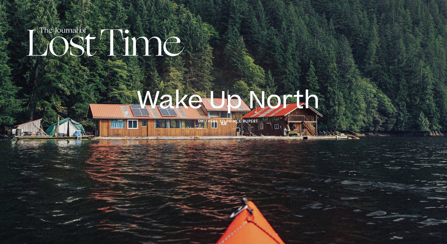 Wake Up North - @TheJournalofLostTime