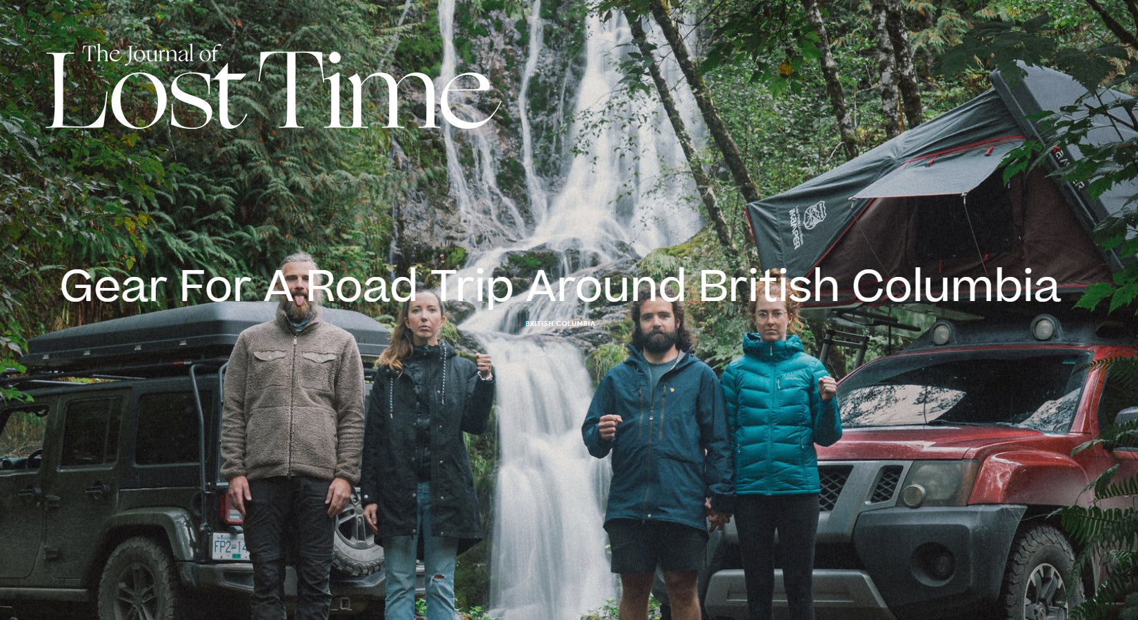 Gear For A Road Trip Around BC - @The Journal of Lost Time